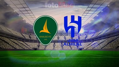 Al Khaleej-Al Hilal Riyadh maçı ne zaman? Saat kaçta, hangi kanalda?